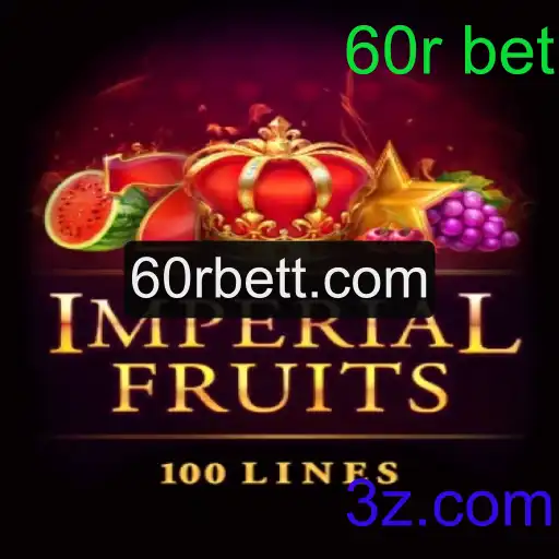 Descubra o Fascinante Mundo de 'ImperialFruits100' com Apostas de 60r