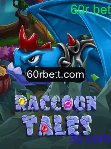 Explorando as Aventuras de RaccoonTales e o Fascinante Mundo das Apostas 60r bet